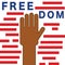 The Hand of a Colored Person Against a Freedom Text Vector