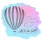 Hand drawn airballoon design with quote Joy to the world