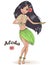 Hand drawn beautiful cute hula girl with hibiscus necklace on the background with inscription Aloha. Hawaii concept.