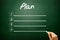 Hand drawn blank Plan list business concept on blackboard