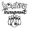 Hand-drawn bowling tournament lettering. Bowling ball and pins stylized to look like letters. Pins. Sport. Game. Strike