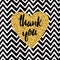 Hand drawn gold sparkle heart, text thank you on zig zag seamless pattern