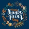 Hand drawn Happy Thanksgiving typography in autumn wreath banner. Celebration text with berries and leaves for postcard