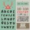 Hand drawn hipster typeface and set of design elements. Vintage font and alphabet vector, writing design typeface.