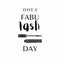 Hand drawn illustration beauty products and fashion quote Have a fabulash day