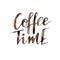 Hand drawn lettering card with watercolor brown text - `Coffee time`