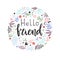 Hand-drawn phrase - hello friend