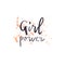 Hand drawn quote : girl power , on paint splash background