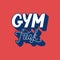 Hand drawn retro lettering Gym Freak