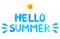 Hand drawn text hello summer. Blue vector