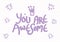 Hand drawn You are Awesome lettering typography message