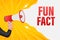 Hand Holding Megaphone with Fun fact. Fun fact Megaphone banner. Web design. Vector stock illustration.