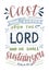 Hand lettering with Bible verse Cast your burden upon the Lord and He shall sustain you .