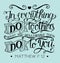 Hand lettering with bible verse In everything do to others what you would have them do to you. Matthew