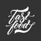 Hand lettering fast food isolated logo design concept