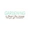 Hand lettering about gardening.