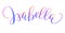Hand Lettering. Girl`s Name - Isabella