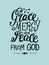 Hand lettering Grace, mercy, and peace from the Lord.