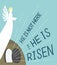 Hand lettering not here, He is risen with an open tomb and Angel.