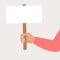 A hand in red shirt holds a rally poster. The arm is bent at the elbow. Vector illustration of a placard blank. Banner template