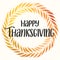 Hand sketched lettering Happy Thanksgiving decorated by watercolour autumn leaf wreath. Happy Thanksgiving typography