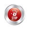 Hand stop button. Age limit red round sticker.