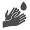 Hand washing solid icon. Hygiene protection glyph style pictogram on white background. Wash disinfect sanitize