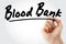 Hand writing Blood bank with marker