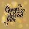 Hand writing `Gingerbread latte`