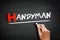 Hand writing Handyman on blackboard, concept background