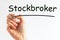 Hand writing inscription Stockbroker with marker, concept, stock image