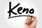 Hand writing Keno with marker