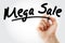 Hand writing MEGA SALE with marker