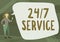 Hand writing sign 24 Or 7 Service. Conceptual photo service that is available any time and usually every day