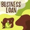 Hand writing sign Business Loan. Business showcase Credit Mortgage Financial Assistance Cash Advances Debt Businessman