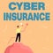 Hand writing sign Cyber Insurance. Business showcase exclusive plan to protect the company from Internetbased risk