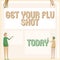 Hand writing sign Get Your Flu Shot. Business overview Acquire the vaccine to protect against influenza Four Colleagues