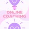 Hand writing sign Online Coaching. Internet Concept Learning from online and internet with the help of a coach Glowing