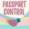 Hand writing sign Passport Control. Business approach the area in an airport where passports are checked Hands Drawing