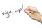 Hand Writing Sign Up Ballpoint