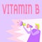 Hand writing sign Vitamin B. Business approach Nutrient that helps keep the body nerve and blood cells healthy