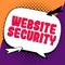 Hand writing sign Website Security. Concept meaning critical component to protect and secure websites