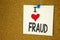 Hand writing text caption inspiration showing Fraud concept meaning Criminal hacker security prevention and Love written on sticky