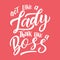 Handdrawn lettering of a phrase Act like a Lady think like a Boss. Unique typography poster or apparel design. Vector art isolated