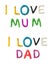 Handmade modeling clay words. I love mum, dad