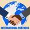 Handshake and planet Earth. World peace, global agreement, international partnership, worldwide business concepts. Lettering Inter