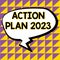 Handwriting text Action Plan 2023. Concept meaning to do list contain number of things be done next year