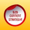 Handwriting text B2B Content Strategy. Concept meaning Distributing curated, relevant and valuable content Bottle