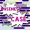 Handwriting text Business Case. Business showcase Proposition Undertaking Verbal Presentation New Task