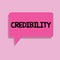 Handwriting text Credibility. Concept meaning Quality of being convincing trusted credible and believed in